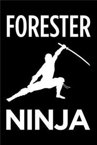 Forester Ninja