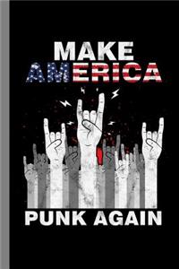 Make America Punk Again