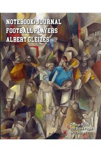 Notebook/Journal - Football Players - Albert Gleizes