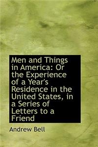 Men and Things in America