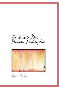 Geschichte Der Neuern Philosophie