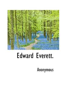 Edward Everett.