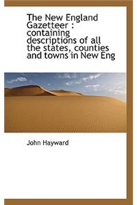 The New England Gazetteer
