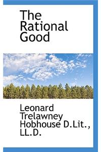 The Rational Good