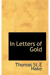 In Letters of Gold