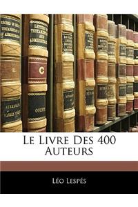 Le Livre Des 400 Auteurs