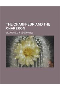 The Chauffeur and the Chaperon