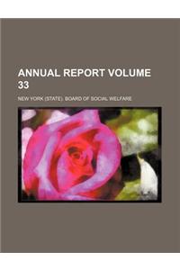 Annual Report Volume 33