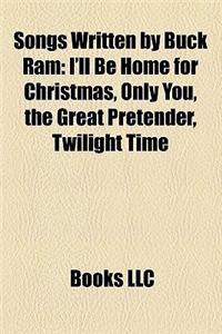 Songs Written by Buck RAM