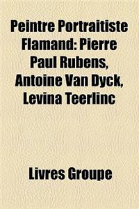 Peintre Portraitiste Flamand