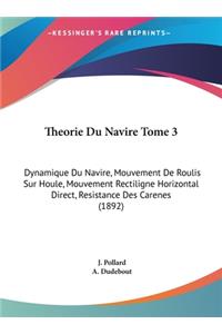 Theorie Du Navire Tome 3