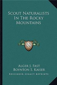 Scout Naturalists in the Rocky Mountains