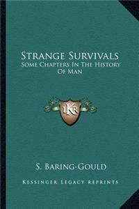 Strange Survivals