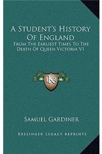 A Student's History Of England