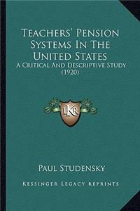 Teachers' Pension Systems in the United States