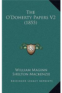 The O'Doherty Papers V2 (1855)