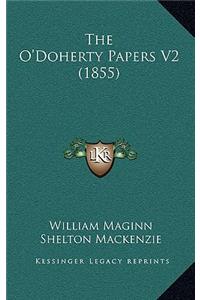 The O'Doherty Papers V2 (1855)