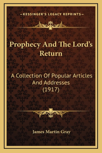 Prophecy and the Lord's Return
