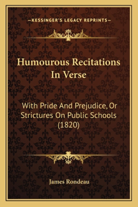 Humourous Recitations In Verse