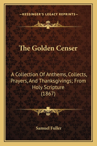 Golden Censer