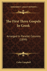First Three Gospels In Greek