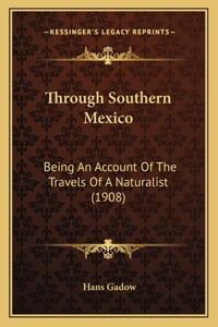 Through Southern Mexico