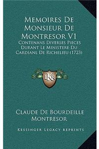 Memoires De Monsieur De Montresor V1