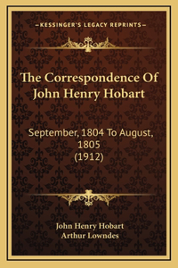 The Correspondence Of John Henry Hobart
