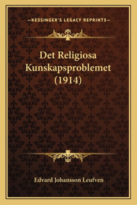 Det Religiosa Kunskapsproblemet (1914)