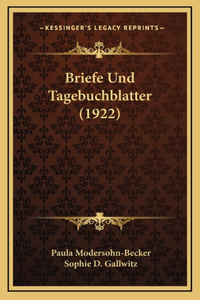 Briefe Und Tagebuchblatter (1922)