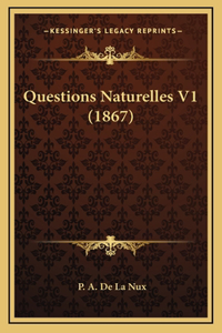 Questions Naturelles V1 (1867)