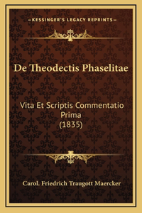 De Theodectis Phaselitae