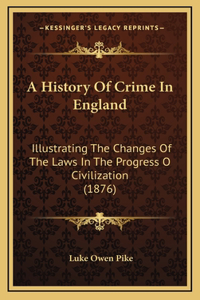 History Of Crime In England
