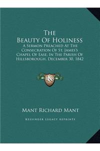 The Beauty Of Holiness
