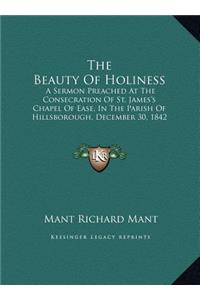The Beauty Of Holiness