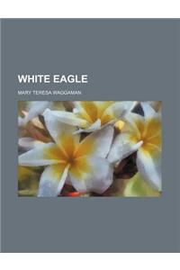 White Eagle
