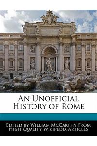 An Unofficial History of Rome