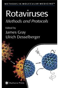 Rotaviruses: Methods and Protocols. Methods in Molecular Medicine, Volume 34.