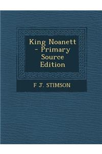 King Noanett