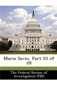 Mario Savio, Part 03 of 09