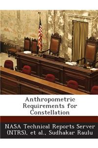 Anthropometric Requirements for Constellation