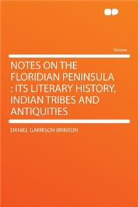 Notes on the Floridian Peninsula