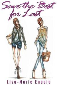 Save The Best For Last