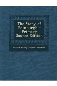 The Story of Edinburgh