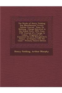 The Works of Henry Fielding, Esq