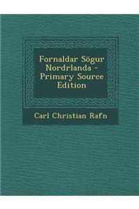 Fornaldar Sogur Nordrlanda