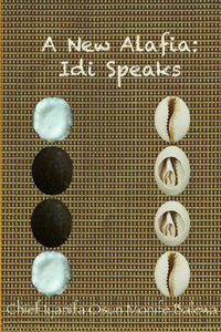 New Alafia, Idi/Odi Speaks, Volume VII