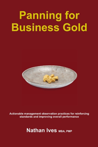 Panning for Business Gold