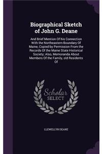 Biographical Sketch of John G. Deane