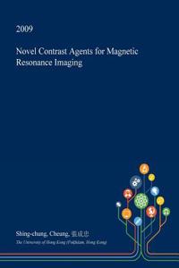 Novel Contrast Agents for Magnetic Resonance Imaging